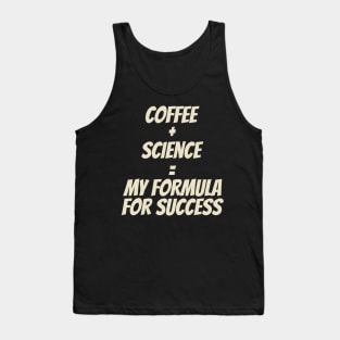 Coffee Then Science Tank Top